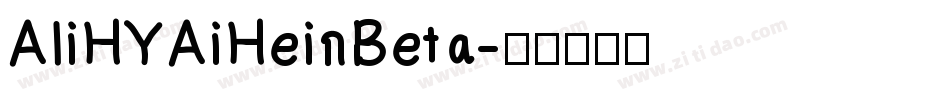 AliHYAiHei Beta字体转换